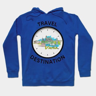 Travel to Varna Hoodie